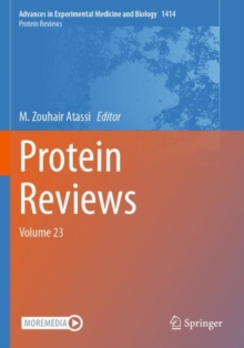 Protein Reviews : Volume 23