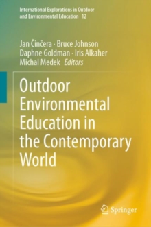 Outdoor Environmental Education in the Contemporary World