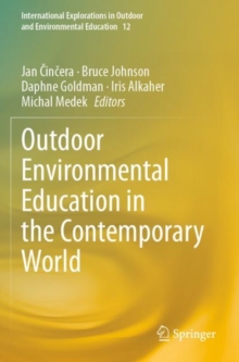 Outdoor Environmental Education in the Contemporary World