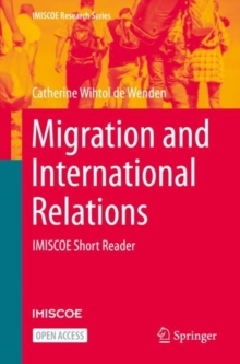 Migration and International Relations : IMISCOE Short Reader