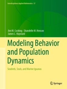 Modeling Behavior and Population Dynamics : Seabirds, Seals, and Marine Iguanas