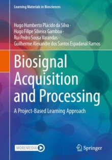 Biosignal Acquisition and Processing : A Project-Based Learning Approach