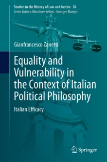 Equality and Vulnerability in the Context of Italian Political Philosophy : Italian Efficacy