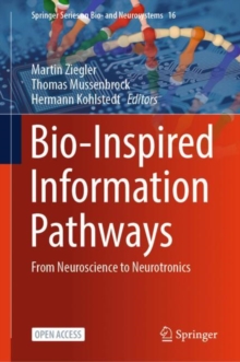 Bio-Inspired Information Pathways : From Neuroscience to Neurotronics