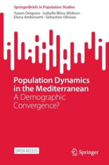 Population Dynamics in the Mediterranean : A Demographic Convergence?