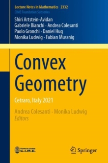 Convex Geometry : Cetraro, Italy 2021
