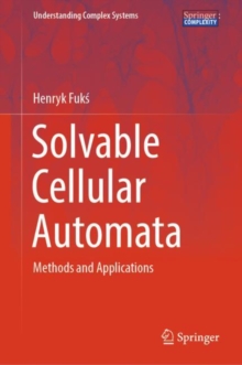 Solvable Cellular Automata : Methods and Applications