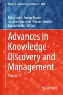 Advances in Knowledge Discovery and Management : Volume 10