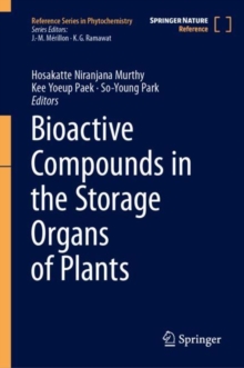 Bioactive Compounds in the Storage Organs of Plants