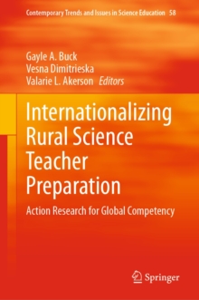 Internationalizing Rural Science Teacher Preparation : Action Research for Global Competency