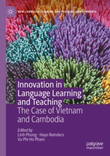 Innovation in Language Learning and Teaching : The Case of Vietnam and Cambodia