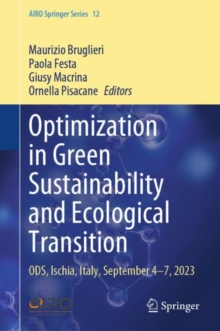 Optimization in Green Sustainability and Ecological Transition : ODS, Ischia, Italy, September 4–7, 2023