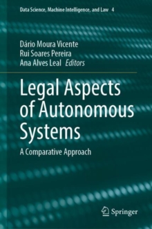 Legal Aspects of Autonomous Systems : A Comparative Approach