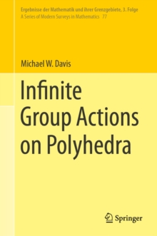 Infinite Group Actions on Polyhedra