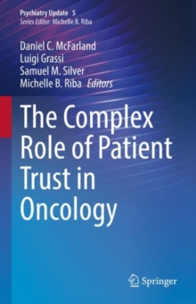 The Complex Role of Patient Trust in Oncology