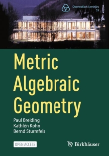 Metric Algebraic Geometry