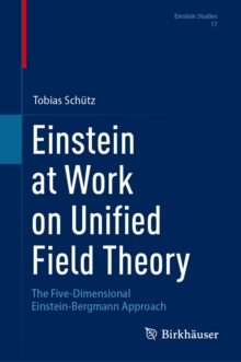 Einstein at Work on Unified Field Theory : The Five-Dimensional Einstein-Bergmann Approach