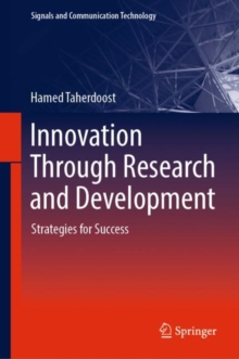Innovation Through Research and Development : Strategies for Success