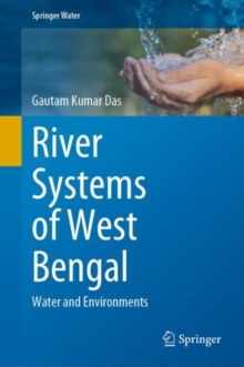 River Systems of West Bengal : Water and Environments