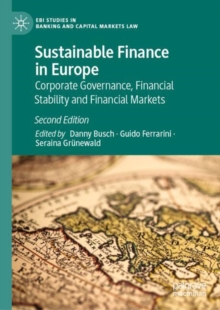 Sustainable Finance in Europe : Corporate Governance, Financial Stability and Financial Markets