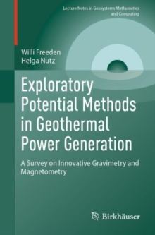 Exploratory Potential Methods in Geothermal Power Generation : A Survey on Innovative Gravimetry and Magnetometry