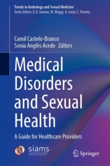 Medical Disorders and Sexual Health : A Guide for Healthcare Providers