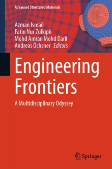 Engineering Frontiers : A Multidisciplinary Odyssey