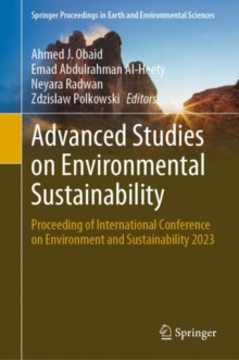 Advanced Studies on Environmental Sustainability : Proceeding of International Conference on Environment and Sustainability 2023