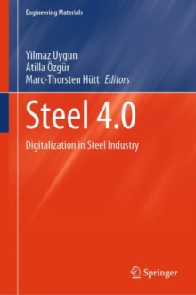 Steel 4.0 : Digitalization in Steel Industry