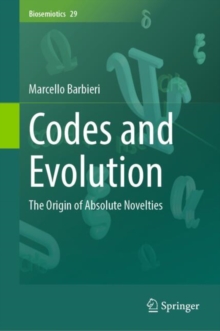 Codes and Evolution : The Origin of Absolute Novelties