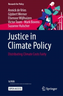Justice in Climate Policy : Distributing Climate Costs Fairly