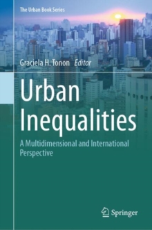 Urban Inequalities : A Multidimensional and International Perspective