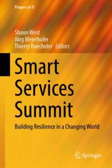 Smart Services Summit : Building Resilience in a Changing World