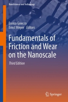 Fundamentals of Friction and Wear on the Nanoscale