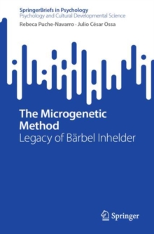 The Microgenetic Method : Legacy of Barbel Inhelder