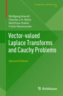 Vector-valued Laplace Transforms and Cauchy Problems : Second Edition