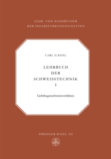Lehrbuch der Schweisstechnik : Band I
