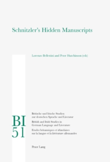 Schnitzler's Hidden Manuscripts