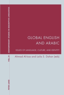 Global English and Arabic : Issues of Language, Culture, and Identity