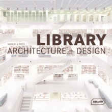 Masterpieces: Library Architecture + Design