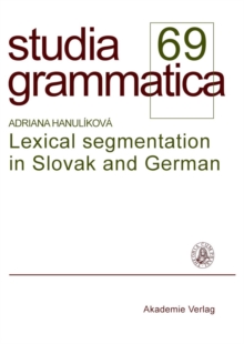 Lexical segmentation in Slovak and German