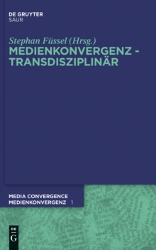Medienkonvergenz - Transdisziplinar