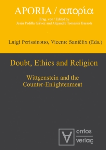 Doubt, Ethics and Religion : Wittgenstein and the Counter-Enlightenment