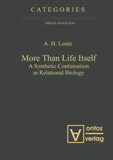 More Than Life Itself : A Synthetic Continuation in Relational Biology