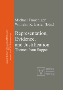 Representation, Evidence, and Justification : Themes from Suppes