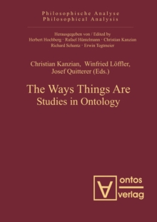 The Ways Things Are : Studies in Ontology