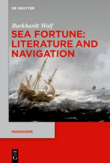 Sea Fortune : Literature and Navigation
