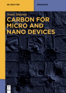 Carbon for Micro and Nano Devices