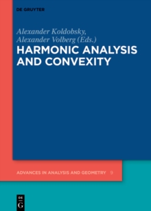 Harmonic Analysis and Convexity