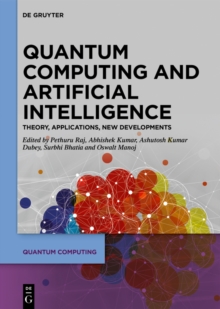 Quantum Computing and Artificial Intelligence : Training Machine and Deep Learning Algorithms on Quantum Computers